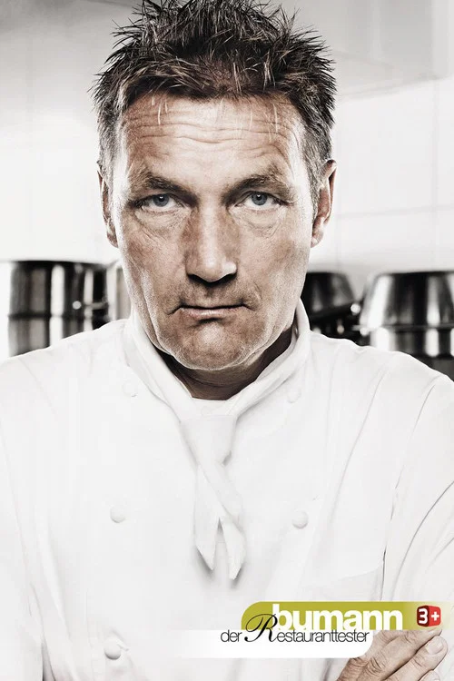 Bumann der Restauranttester постер