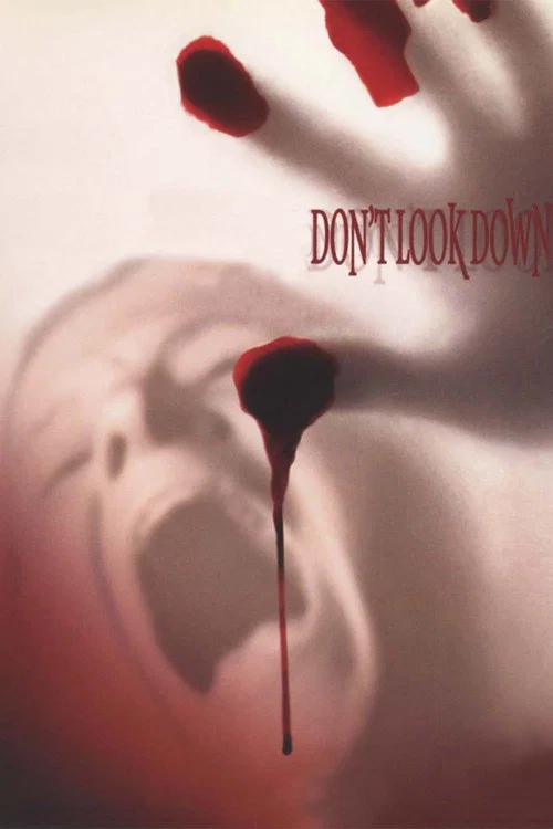 Don't Look Down постер