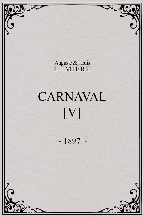 Carnaval, [V] постер