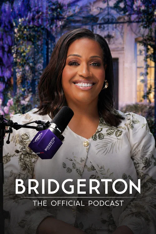 Bridgerton: The Official Podcast постер