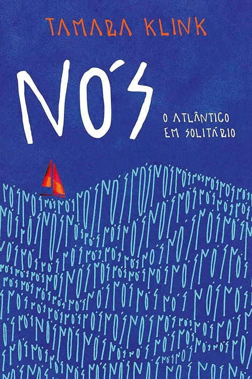 Nós, o Atlântico em solitário постер