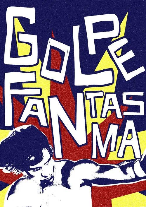 Golpe Fantasma постер