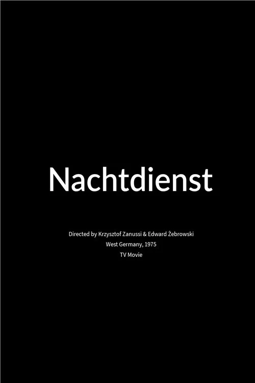 Nachtdienst постер