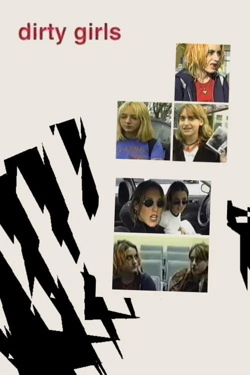 Dirty Girls постер