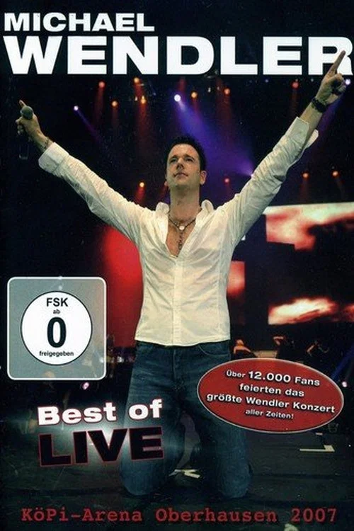Michael Wendler - Best Of/Live 2007 in Oberhausen постер