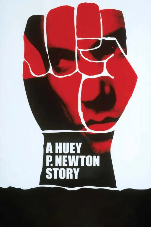 A Huey P. Newton Story постер