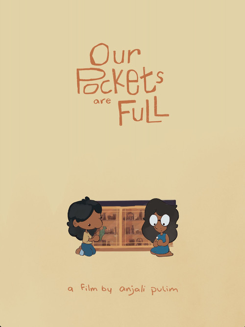 Our Pockets Are Full постер