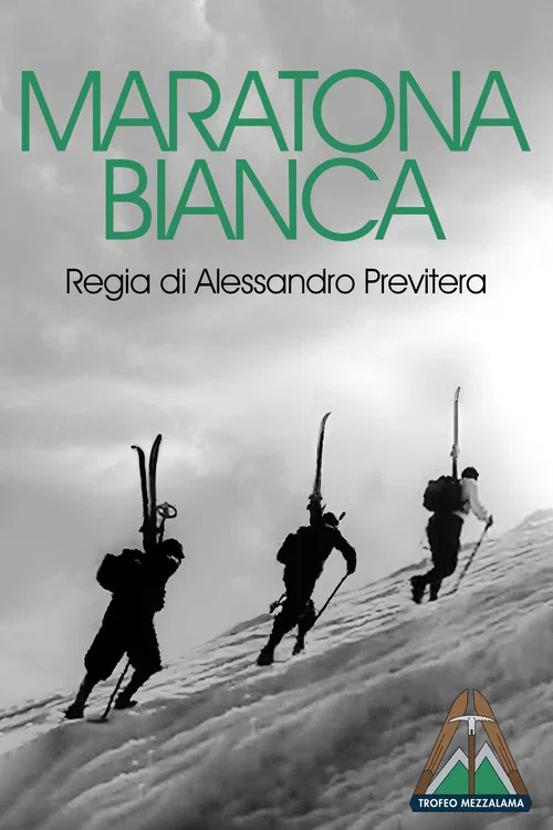 Maratona Bianca постер
