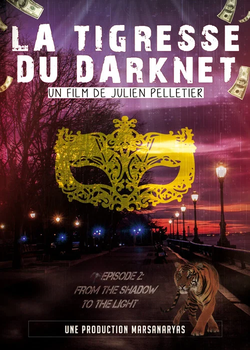 La Tigresse du Darknet EP. 2 постер