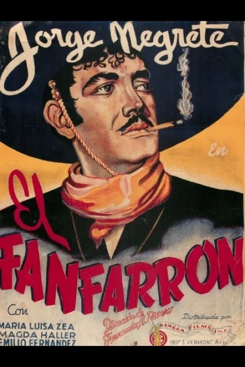 El fanfarrón: ¡Aquí llegó el valentón! постер