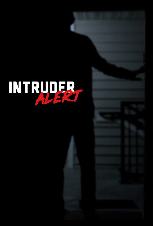 Intruder Alert постер
