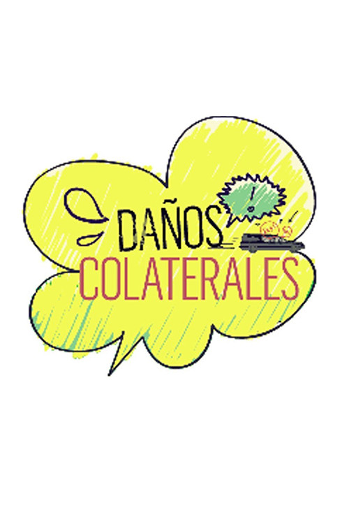 Daños Colaterales постер
