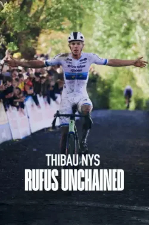 Thibau Nys: Rufus Unchained постер