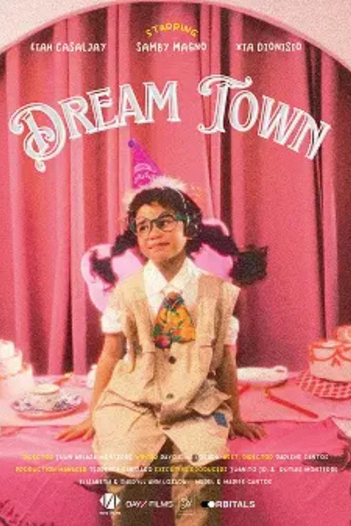 Dream Town постер