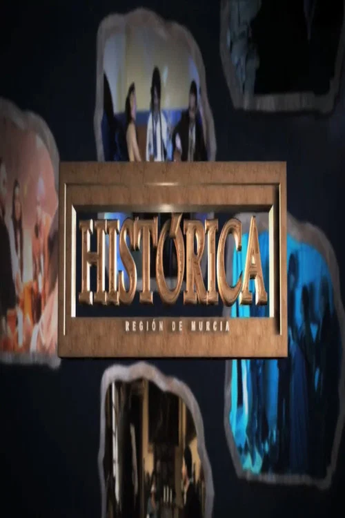 Histórica Región de Murcia постер