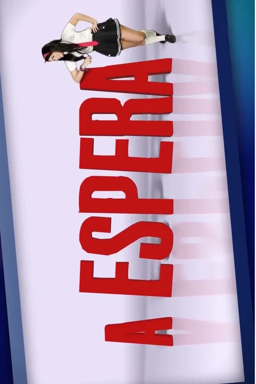 A ESPERA постер