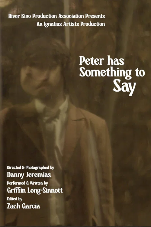 Peter Has Something to Say постер