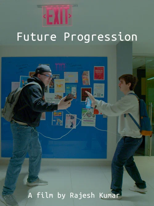 Future Progression постер