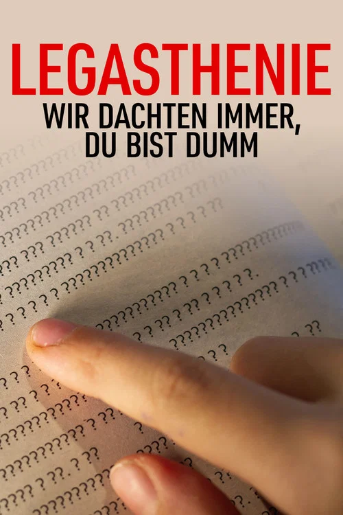 Legasthenie - Wir dachten immer, du bist dumm постер