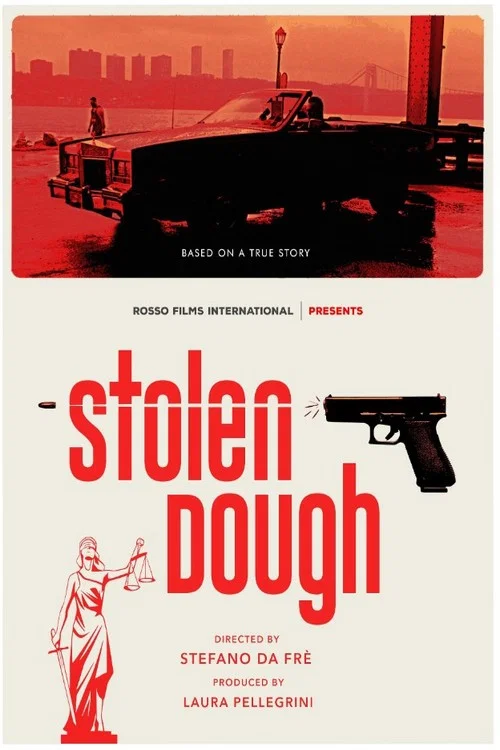 Stolen Dough постер