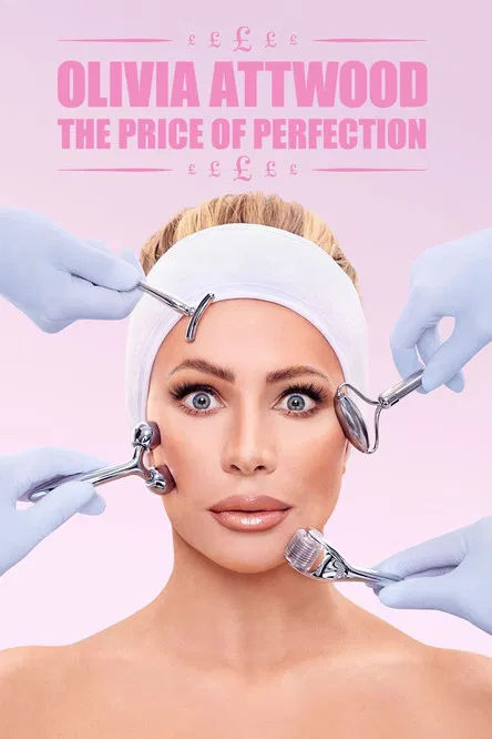 Olivia Attwood: The Price of Perfection постер