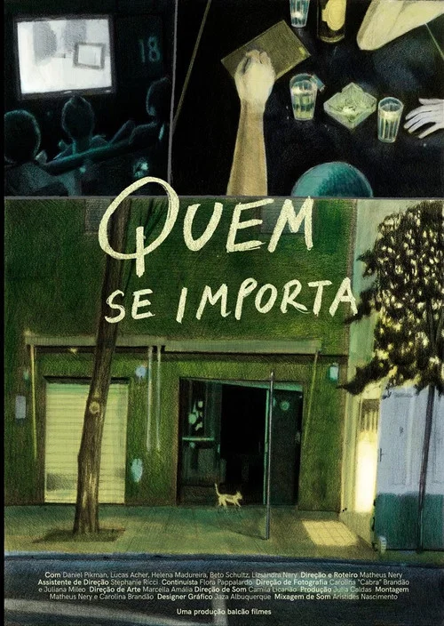 Quem se Importa постер