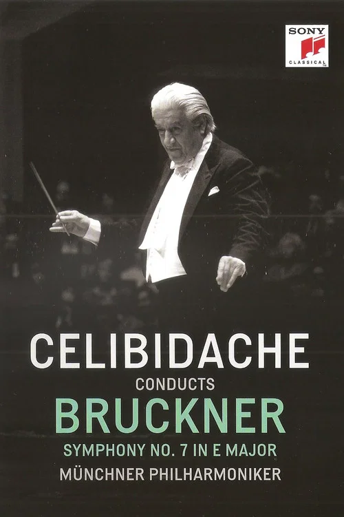 Bruckner - Symphony No. 7 (Sergiu Celibidache, live at the Suntory Hall, Tokyo) постер