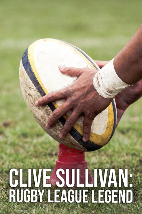 Clive Sullivan: Rugby League Legend постер