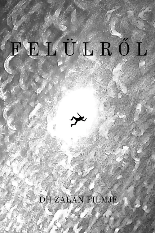 Felülről постер