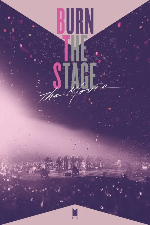 Burn the Stage: The Movie постер