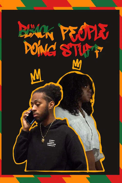 Black People Doing Stuff постер