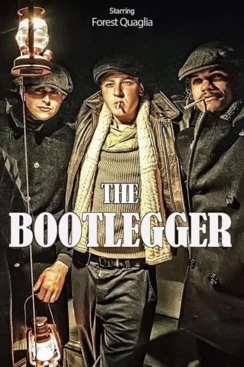 The Bootlegger постер