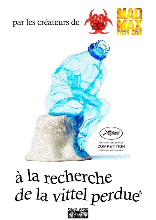 À LA RECHERCHE DE LA VITTEL PERDUE постер