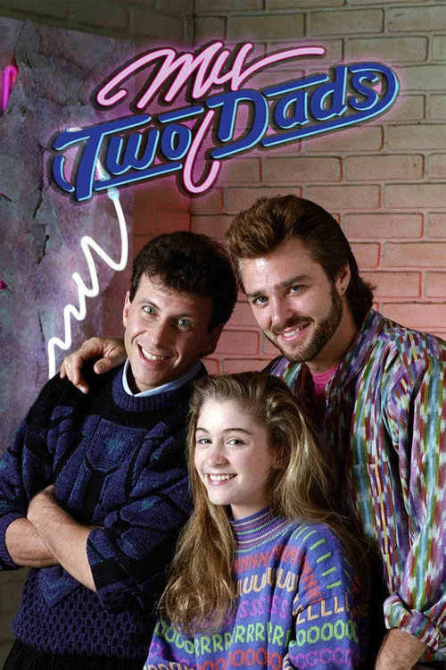My Two Dads постер