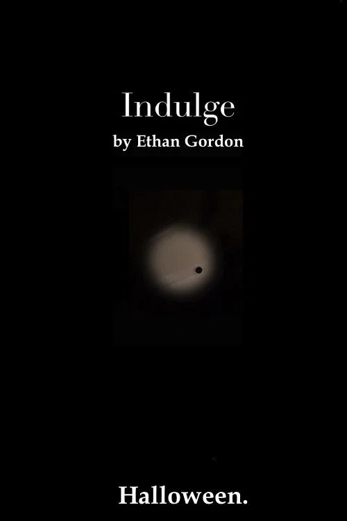Indulge постер