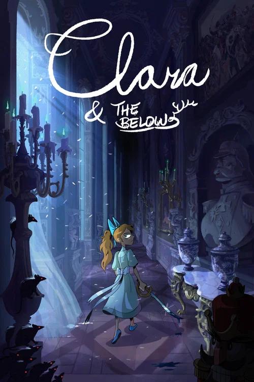Clara and the Below постер