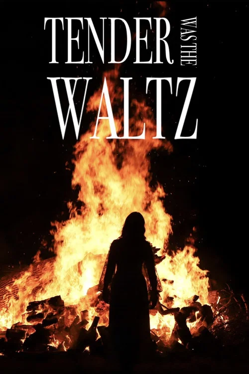 Tender Was The Waltz постер