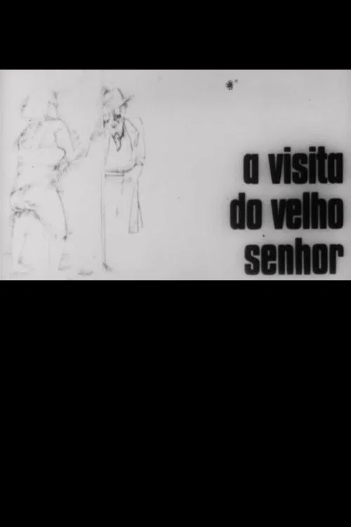 A Visita do Velho Senhor постер