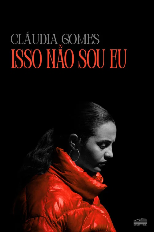 Isso Não Sou Eu постер