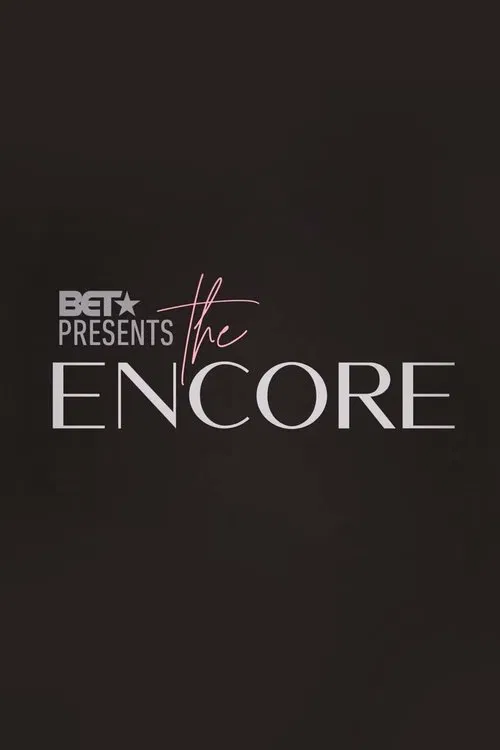 BET Presents: The Encore постер