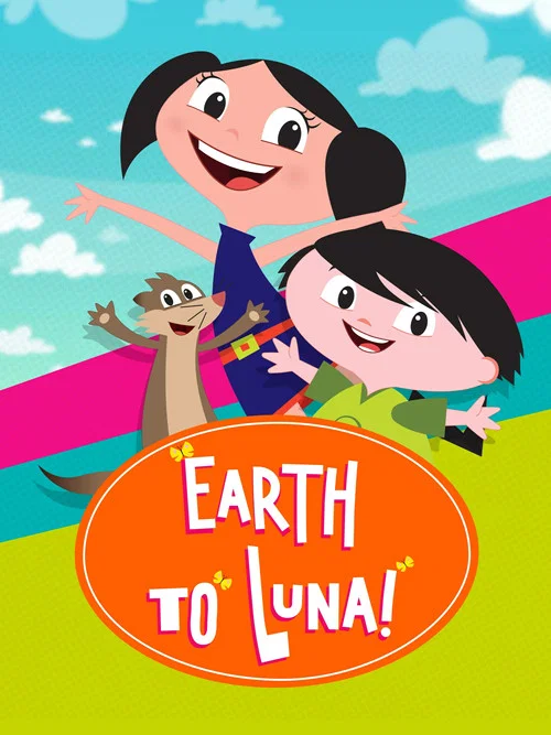 Earth to Luna! постер