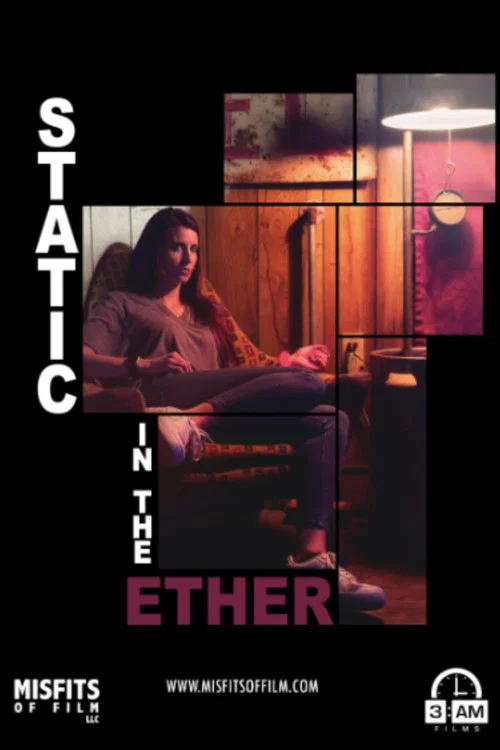 Static in the Ether постер