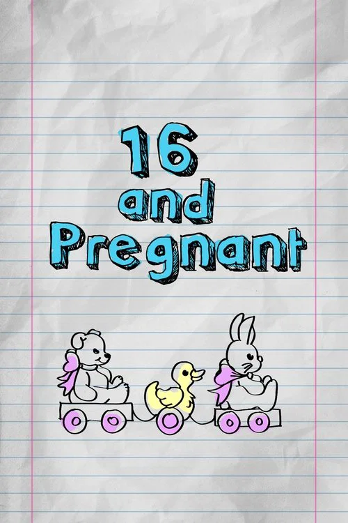 16 and Pregnant постер