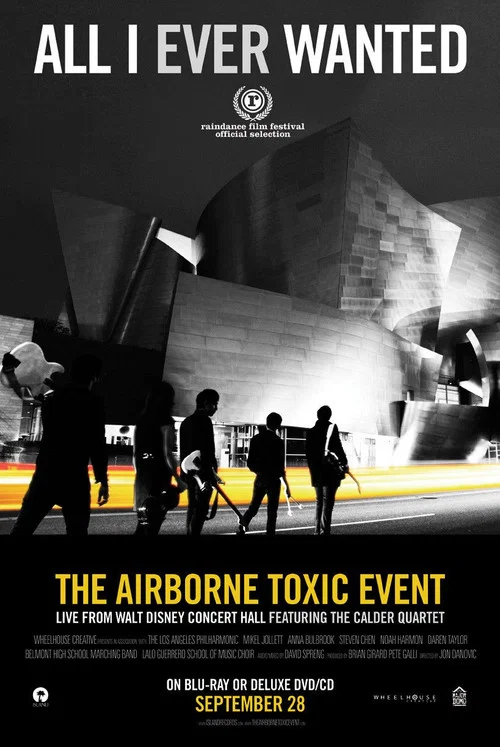 All I Ever Wanted: The Airborne Toxic Event Live from Walt Disney Concert Hall постер