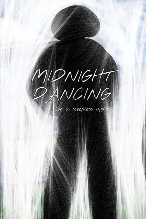 Midnight Dancing (Or a Sleepless Night) постер