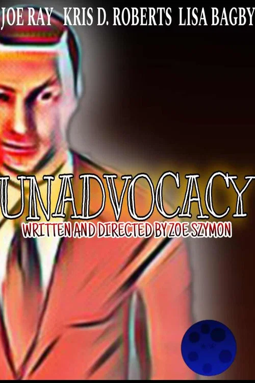 Unadvocacy постер