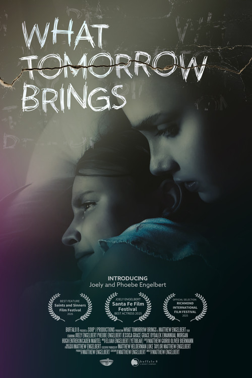 What Tomorrow Brings постер