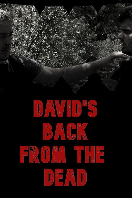 David's Back from the Dead постер