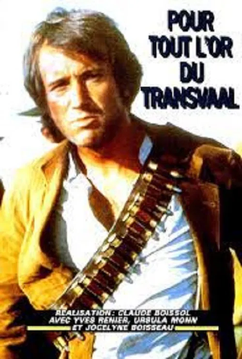 Pour tout l'or du Transvaal постер