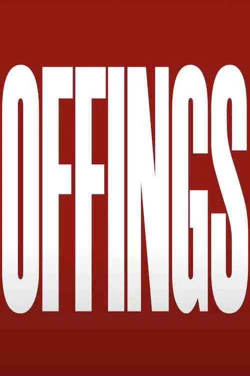 Offings постер